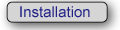 Installation